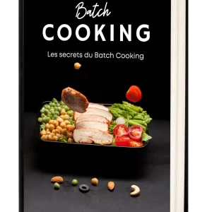 ebook batch cooking les secrets du batch cooking